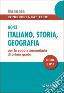 Italiano storia geografia A043 libro