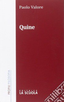 Quine libro di Valore Paolo