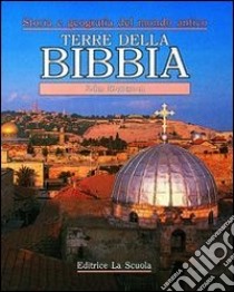 Terre della Bibbia libro di Rogerson John W.