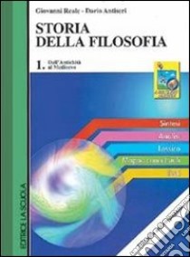 Storia della filosofia. Per i Licei e gli Ist. Mag libro di Reale Giovanni, Antiseri Dario