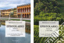 Epistolario. Vol. 1-2: Vol. 1 (1751-1797). Vol. 2 (1798-1808) libro di Cesarotti Melchiorre; Fantato M. (cur.); Chiancone C. (cur.)