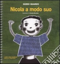 Nicola a modo suo libro di Quarzo Guido