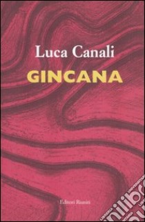 Gincana libro di Canali Luca