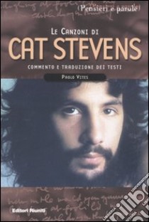 Le canzoni di Cat Stevens libro di Vites Paolo