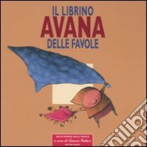 Il librino avana delle favole libro di Rodari G. (cur.)