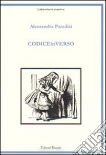 CodiceinVerso libro di Paradisi Alessandra