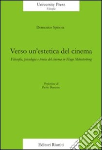 Verso un'estetica del cinema libro di Spinosa Domenico