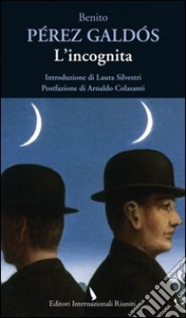 L'Incognita libro di Pérez Galdós Benito