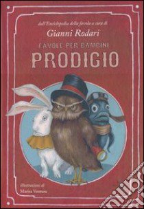 Favole per bambini prodigio libro