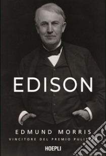 Edison libro di Morris Edmund