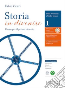 STORIA IN DIVENIRE libro di VICARI FABIO  