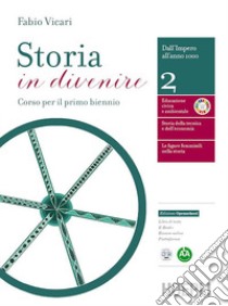 STORIA IN DIVENIRE libro di VICARI FABIO  