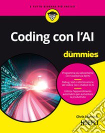 Coding con l'AI For Dummies libro di Minnick Chris