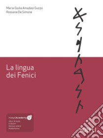 La lingua dei Fenici libro di Amadasi Guzzo Maria Giulia; De Simone Rossana