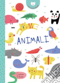 Animali. I miei primi libretti. Ediz. a colori libro di Jesus Joana