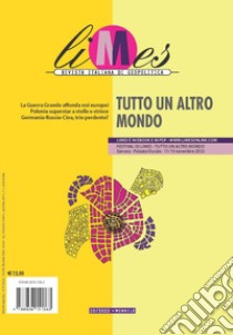 Limes. Rivista italiana di geopolitica (2022). Vol. 10: Tutto un altro mondo libro