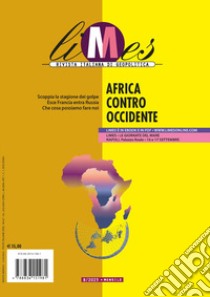 Limes. Rivista italiana di geopolitica (2023). Vol. 8: Africa contro occidente libro