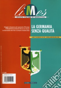 Limes. Rivista italiana di geopolitica (2024). Vol. 6: La Germania senza qualità libro