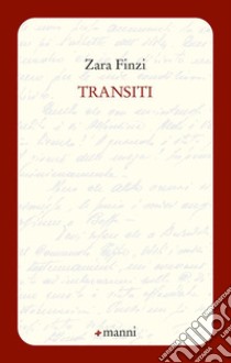 Transiti libro di Finzi Zara