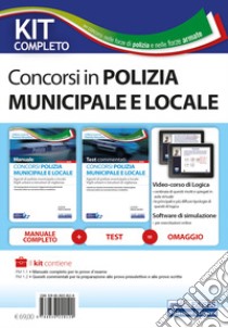 Kit completo concorso polizia municipale e locale. Manuale e test commentati per la preparazione alle prove d'esame. Con software di simulazione. Con video-corso di logica libro di Sarcone V. (cur.)