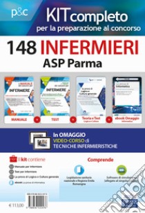 Kit concorso 148 Infermieri ASP Parma. Volumi per la preparazione alla preselezione e prove successive. Con e-book. Con software di simulazione libro di Caruso Rosario; Pittella Francesco; Guerriero Guglielmo; Alvaro R. (cur.)