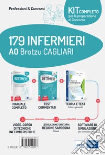 Kit concorso 179 Infermieri AO Brotzu Cagliari. Manuali di teoria e test commentati per tutte le prove. Con e-book. Con software di simulazione. Con videocorso libro di Caruso Rosario; Pittella Francesco; Guerriero Guglielmo; Alvaro R. (cur.)