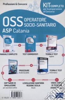 Kit concorso OSS ASP Catania. Con e-book. Con software di simulazione. Con videocorso libro di Carboni Luigia; Locci Antonella; Malatesta Anna