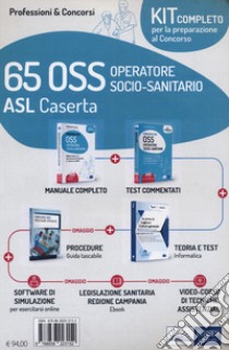 Kit concorso 65 OSS ASL Caserta. Con e-book. Con software di simulazione. Con videocorso libro di Carboni Luigia; Locci Antonella; Malatesta Anna