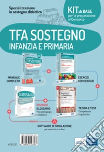 Kit di base specializzazione sostegno didattico scuola infanzia e primaria. Eserciziari + manuale + Software + Glossario. Con software di simulazione libro di Rescigno O. (cur.); Crisafulli V. (cur.)