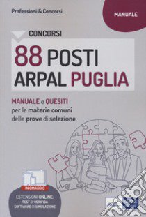 Concorsi 88 posti ARPAL Puglia libro