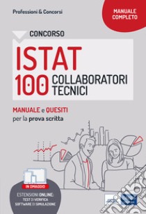 Concorso 100 Collaboratori tecnici Enti di ricerca (CTER) ISTAT. Manuale e quesiti per la prova scritta. Con software di simulazione libro