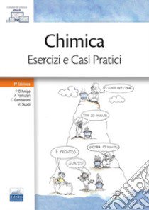 Chimica. Esercizi e casi pratici libro di D'Arrigo Paola; Famulari Antonino; Gambarotti Cristian