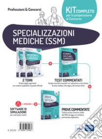 Kit per le specializzazioni mediche SSM. Per i test di accesso alle specializzazioni mediche 2022. Con software di simulazione libro