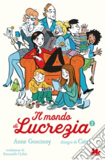 Il mondo di lucrezia. Vol. 2 libro di Goscinny Anne