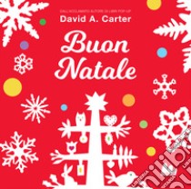 Buon Natale. Ediz. a colori libro di Carter David A.