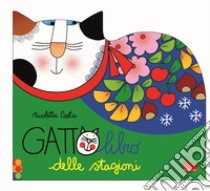 Gattolibro delle stagioni. Ediz. a colori libro di Costa Nicoletta