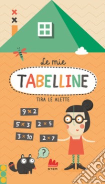 Le mie tabelline. Ediz. a colori libro di Jesus Joana