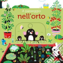 A passeggio nell'orto. Ediz. a colori libro di Hayashi Emiri