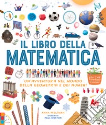 Il libro della matematica libro di Weltman Anna