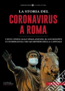 La storia del Coronavirus a Roma e nel Lazio libro di Fabrizi S. (cur.)