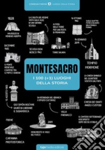 Montesacro, i 100 (+1) luoghi della Storia libro di Fabrizi S. (cur.)