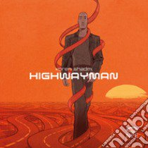Highwayman libro di Shadmi Koren
