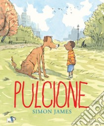 Pulcione. Ediz. a colori libro di James Simon