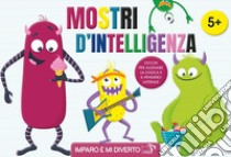 Mostri d'intelligenza. Ediz. a colori libro di Petit C. (cur.)