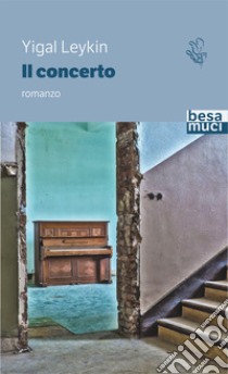 Il concerto libro di Leykin Yigal