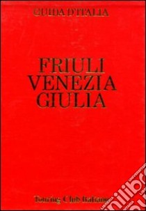 Friuli Venezia Giulia. La crisi dei cinquant'anni libro di Pagliaro Beniamino