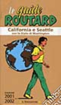 California e Seattle libro