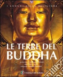 Le terre del Buddha libro