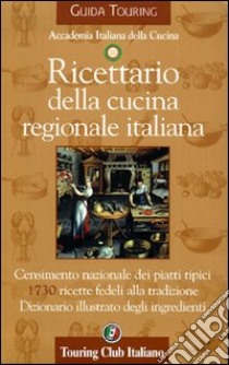 Ricettario della cucina regionale italiana libro