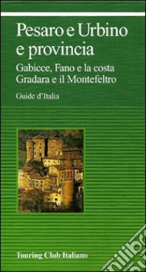 Pesaro e Urbino e provincia libro